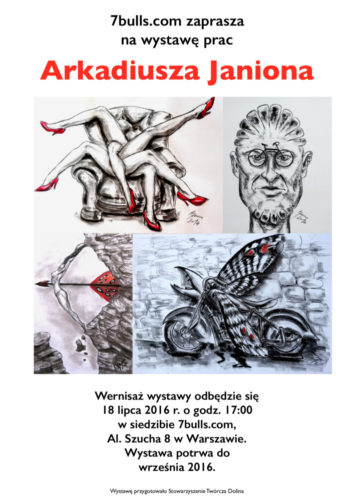 Wystawa Arkadiusza Janiona